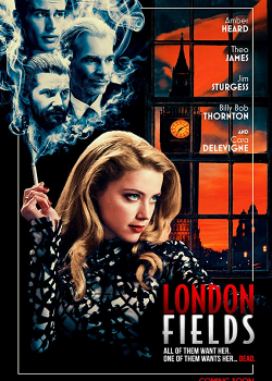 London Fields (2018) London Fields (2018)