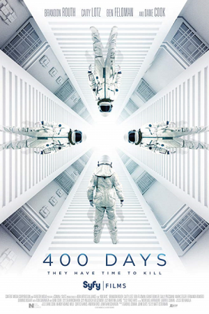 400 days (2016) ภารกิจลับมฤตยูใต้โลก