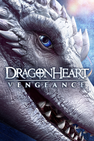 Dragonheart Vengeance (2020) ดราก้อนฮาร์ท ศึกล้างแค้น Dragonheart Vengeance (2020) ดราก้อนฮาร์ท ศึกล้างแค้น