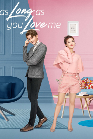 As Long as You Love Me EP 40