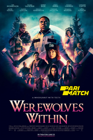 Werewolves Within (2021) คืนหอนคนป่วง Werewolves Within (2021) คืนหอนคนป่วง