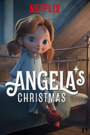 Angela's Christmas (2017) คริสต์มาสของแอนเจลา Angela's Christmas (2017) คริสต์มาสของแอนเจลา