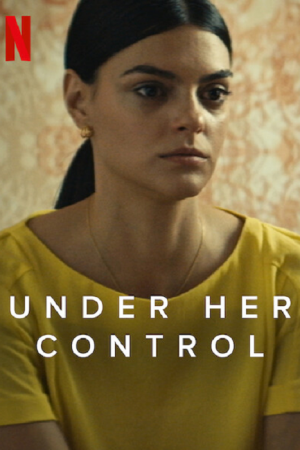 Under Her Control (2022) นายหญิง Under Her Control (2022) นายหญิง