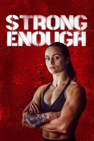 Strong Enough (2022) Strong Enough (2022)