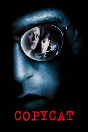 Copycat (1995) ลอกสูตรฆ่า Copycat (1995) ลอกสูตรฆ่า