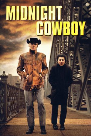 Midnight Cowboy (1969) คาวบอยตกอับย่ำกรุง Midnight Cowboy (1969) คาวบอยตกอับย่ำกรุง