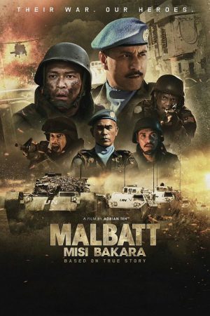 Malbatt Misi Bakara (2023) Malbatt Misi Bakara (2023)