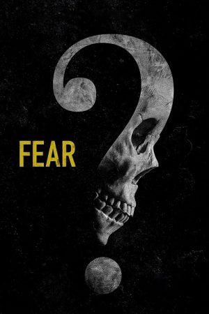 Fear (2023) Fear (2023)