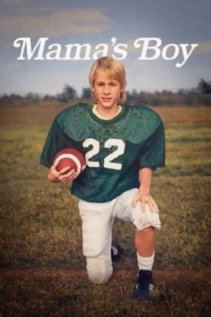Mama's Boy (2022) Mama's Boy (2022)