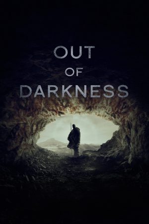 Out of Darkness (2022) Out of Darkness (2022)