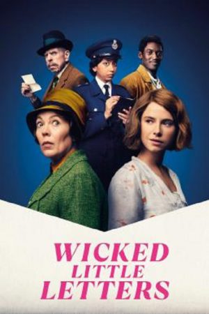 Wicked Little Letters (2024) ปริศนาจดหมายป่วน Wicked Little Letters (2024) ปริศนาจดหมายป่วน