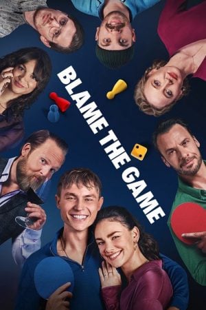 Blame the Game (2024) รักลุ้น วุ่นเพราะเกม Blame the Game (2024) รักลุ้น วุ่นเพราะเกม