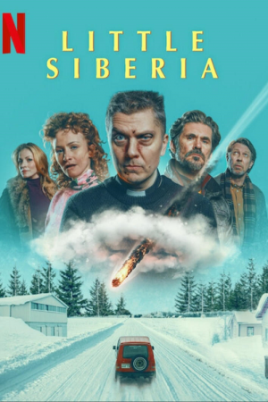 Little Siberia (2025) ลิตเติ้ล​ ไซบีเรีย