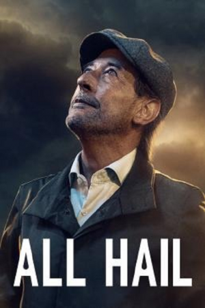 All Hail (2022) พายุป่วน All Hail (2022) พายุป่วน