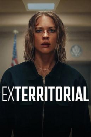 Exterritorial (2025) พลิกแผนลับลวงระทึก Exterritorial (2025) พลิกแผนลับลวงระทึก