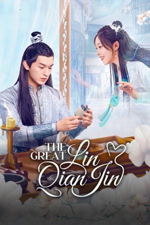 The Great Lin Qian Jin (2025)