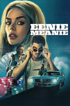 Eenie Meanie (2025) Eenie Meanie (2025)
