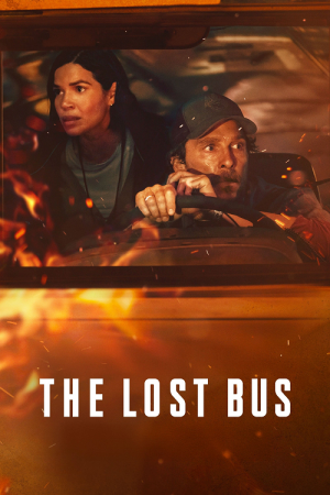 The Lost Bus (2025) The Lost Bus (2025)