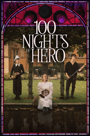 100 Nights of Hero (2025) 100 Nights of Hero (2025)
