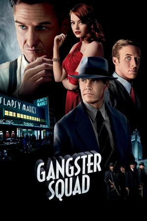 Gangster Squad (2013) แก๊งสเตอร์สควอด หน่วยกุดหัวแก๊งสเตอร์ Gangster Squad (2013) แก๊งสเตอร์สควอด หน่วยกุดหัวแก๊งสเตอร์