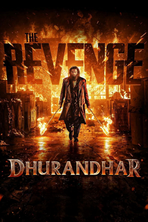 Dhurandhar The Revenge (2026) ปฏิบัติการกล้าสนั่นเมือง แค้นเดือดไร้ปรานี Dhurandhar The Revenge (2026) ปฏิบัติการกล้าสนั่นเมือง แค้นเดือดไร้ปรานี