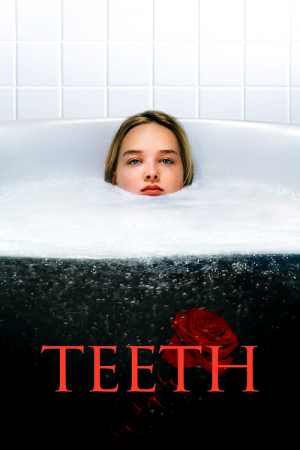 Teeth (2007) กลีบเขมือบ Teeth (2007) กลีบเขมือบ