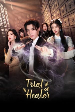 Trial Of Healer EP 9