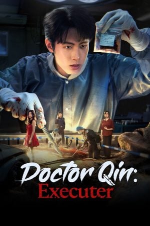 Doctor Qin: Executer (2026) ฉินหมิงหมอนิติเวชมือฉมัง