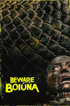 Beware Boiuna (2026) บอ ยู นา เลื้อยเขมือบแอมะซอน