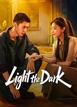 Light the Dark (2026) จุดประกายในราตรี